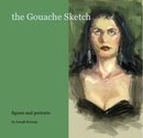 the Gouache Sketch