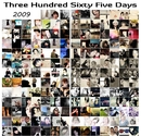 Three Hundred Sixty Five Days 2009