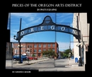 Pieces of The Oregon Arts District