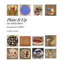 Plate It Up 100 Artists Show