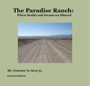 The Paradise Ranch: Where Reality and Dreams are Blurred