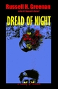 DREAD OF NIGHT