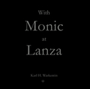With Monic at Lanza