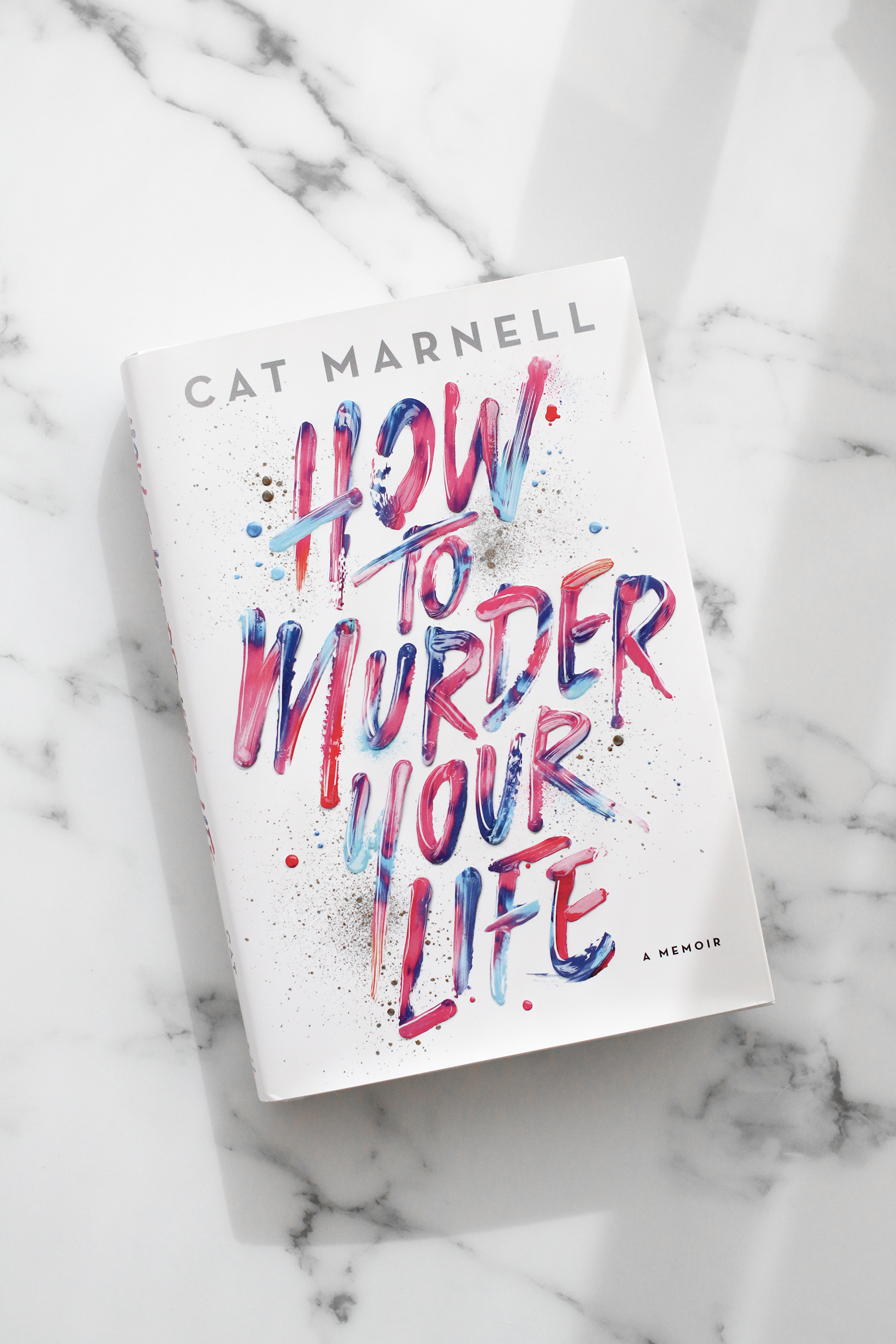 How to Murder Your Life: Best Book Cover
