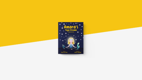 Amara’s Yoga Dreams: Behind the Book with Denise Lyn Wilson Amara’s Yoga Dreams: Behind the Book with Denise Lyn Wilson