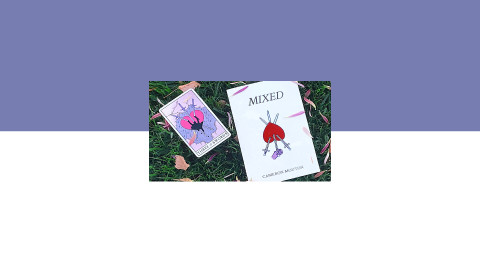 Mixed: Behind the Book with Cameron Mouton Mixed: Behind the Book with Cameron Mouton