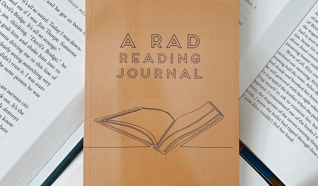 A RAD Reading Journal.