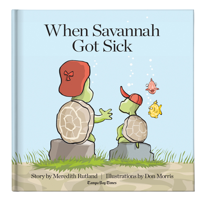Cover of 'When Savannah Got Sick' by Meredith Rutland